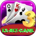 E2 Bet Game VIP v4.6.8