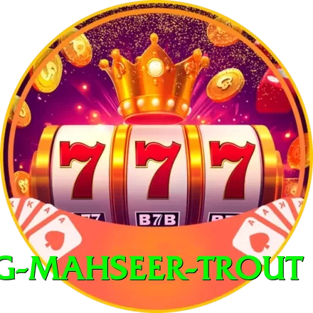 fishing mahseer trout Games (Casino & Earning) Plus v5.4.3 - 2