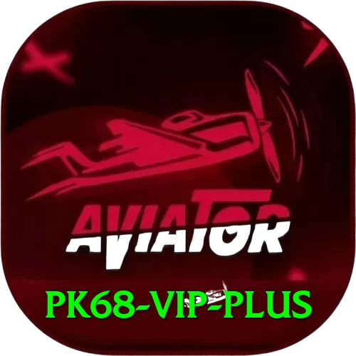 pk68 vip Max v2.0.5 - 2